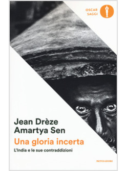UNA GLORIA INCERTA. L'INDIA E LE SUE CONTRADDIZIONI