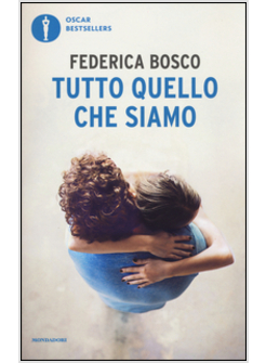 TUTTO QUELLO CHE SIAMO