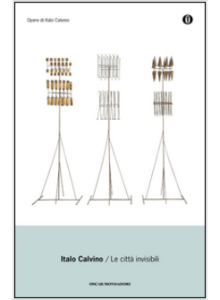 LE CITTA' INVISIBILI