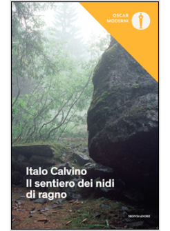 IL SENTIERO DEI NIDI DI RAGNO