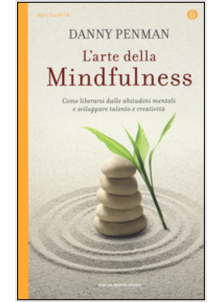 L'ARTE DELLA MINDFULNESS