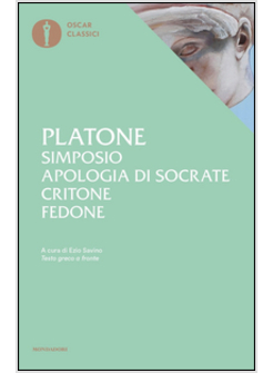 SIMPOSIO-APOLOGIA DI SOCRATE-CRITONE-FEDONE