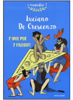 7 IDEE PER 7 FILOSOFI