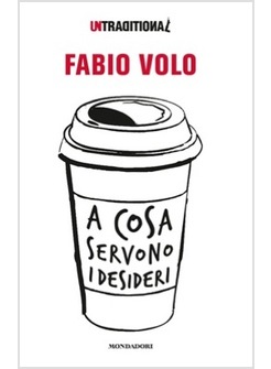 A COSA SERVONO I DESIDERI