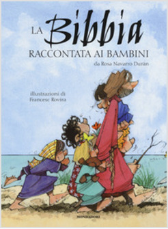 LA BIBBIA RACCONTATA AI BAMBINI