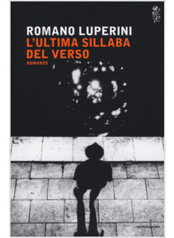 L'ULTIMA SILLABA DEL VERSO