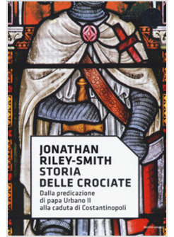 STORIA DELLE CROCIATE