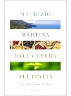 DALLA TERRA ALL'ITALIA. STORIE DAL FUTURO DEL PAESE