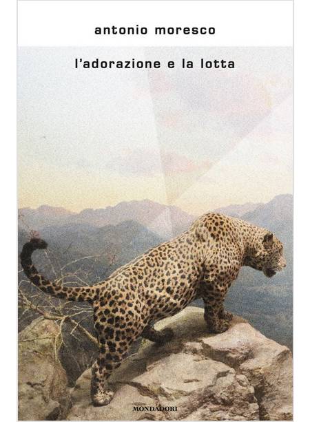 L'ADORAZIONE E LA LOTTA