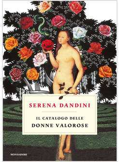 IL CATALOGO DELLE DONNE VALOROSE