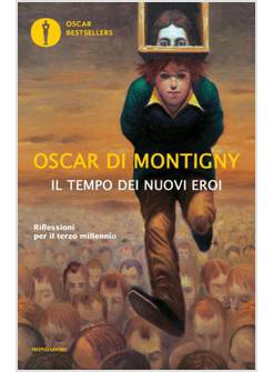 IL TEMPO DEI NUOVI EROI 