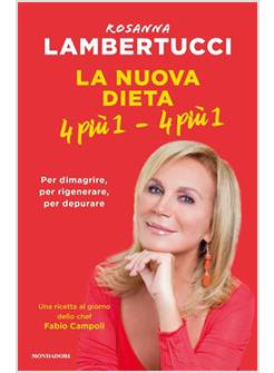 LA NUOVA DIETA 4 PIU' 1 - 4 PIU' 1