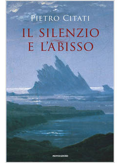 IL SILENZIO E L'ABISSO 