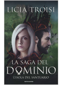 L'ISOLA DEL SANTUARIO. LA SAGA DEL DOMINIO VOL. 3
