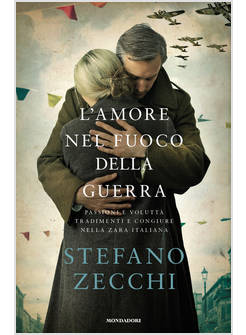 L'AMORE NEL FUOCO DELLA GUERRA