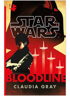 STAR WARS. BLOODLINE