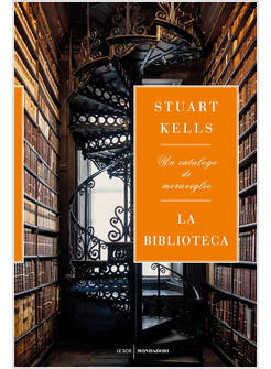 LA BIBLIOTECA. UN CATALOGO DI MERAVIGLIE