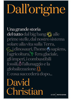 DALL'ORIGINE UNA GRANDE STORIA DEL TUTTO