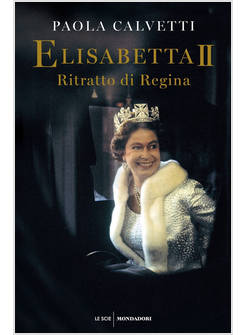 ELISABETTA II. RITRATTO DI REGINA