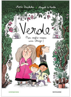 VERDE. NON VOGLIO ESSERE UNA STREGA!