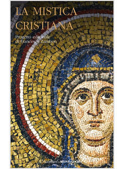 LA MISTICA CRISTIANA VOL. 1