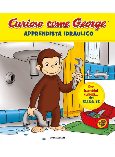 APPRENDISTA IDRAULICO. CURIOSO COME GEORGE VOL. 8