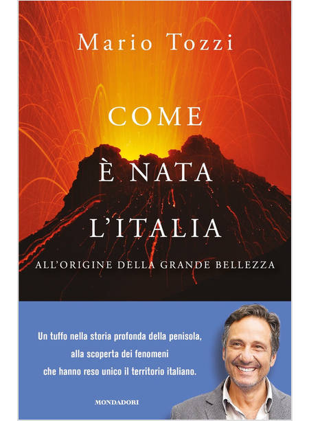 COM'E' NATA L'ITALIA. ALL'ORIGINE DELLA GRANDE BELLEZZA