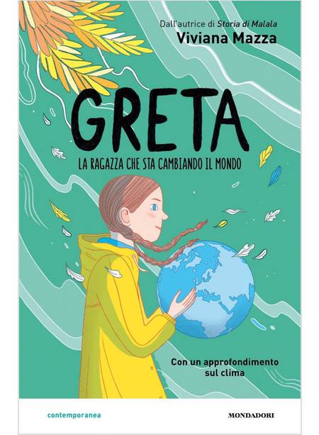 GRETA. LA RAGAZZA CHE STA CAMBIANDO IL MONDO