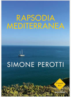 RAPSODIA MEDITERRANEA