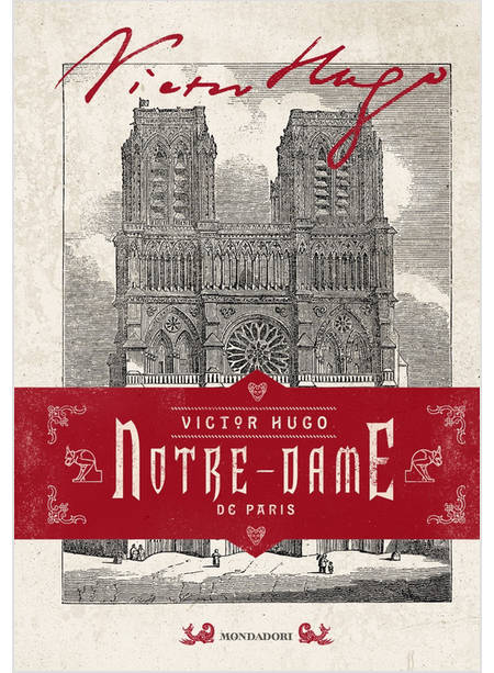 NOTRE-DAME DE PARIS. EDIZ. ILLUSTRATA