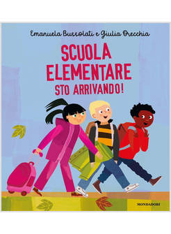 SCUOLA ELEMENTARE STO ARRIVANDO!