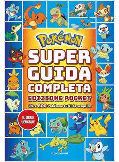 POKEMON. SUPER GUIDA COMPLETA POCKET