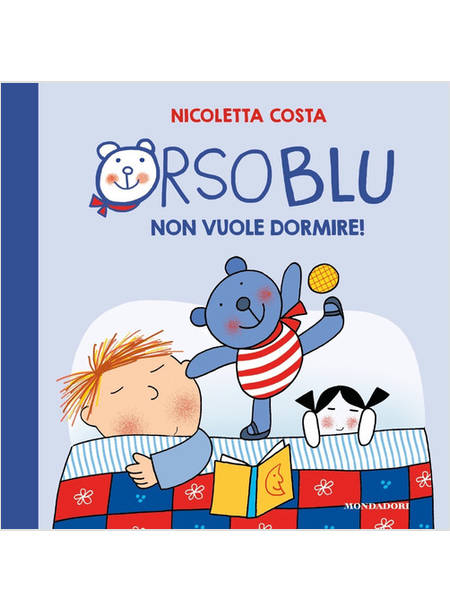 ORSO BLU NON VUOLE DORMIRE!