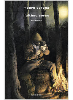 L'ULTIMO SORSO VITA DI CELIO