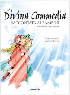 LA DIVINA COMMEDIA RACCONTATA AI BAMBINI
