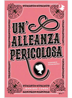 UN'ALLEANZA PERICOLOSA