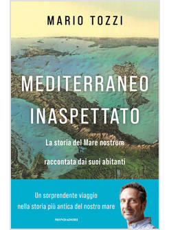 MEDITERRANEO INASPETTATO 
