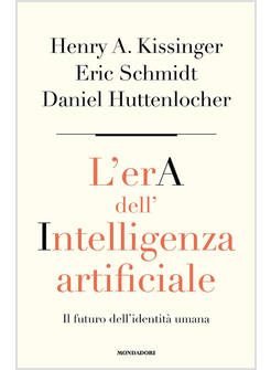 L'ERA DELL'INTELLIGENZA ARTIFICIALE IL FUTURO DELL'IDENTITA' UMANA