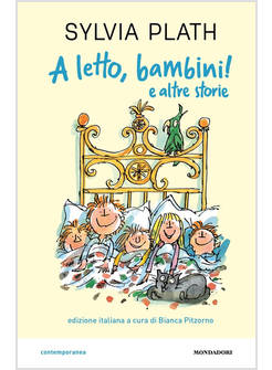 A LETTO, BAMBINI! E ALTRE STORIE