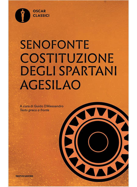 COSTITUZIONE DEGLI SPARTANI-AGESILAO. TESTO GRECO A FRONTE