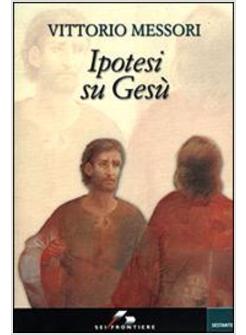 IPOTESI SU GESU'
