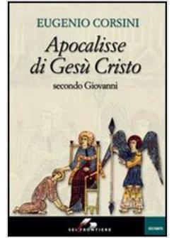 APOCALISSE DI GESU' CRISTO SECONDO GIOVANNI
