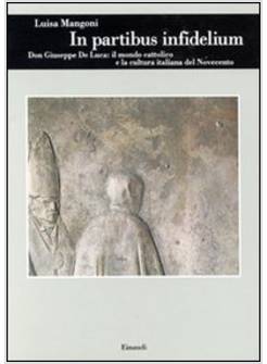 IN PARTIBUS INFEDELIUM