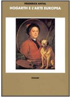 HOGARTH E L'ARTE EUROPEA