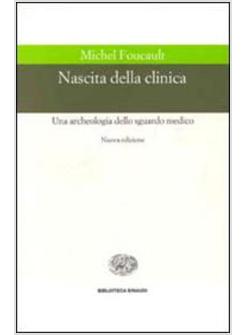 NASCITA DELLA CLINICA