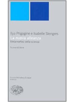 LA NUOVA ALLEANZA METAMORFOSI DELLA SCIENZA