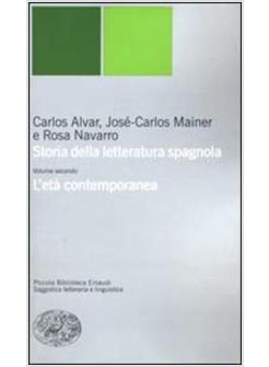 STORIA DELLA LETTERATURA SPAGNOLA II
