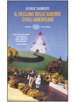 DECLINO DELLE GUERRE CIVILI AMERICANE(IL)