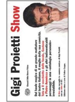 GIGI PROIETTI SHOW CON VIDEOCASSETTA