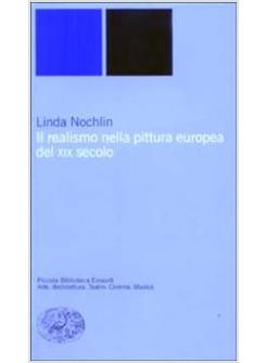 REALISMO NELLA PITTURA EUROPEA DEL XIX SECOLO (IL)